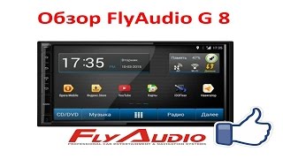 Обзор FlyAudio Galaxy G8