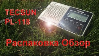 Распаковка и Обзор TECSUN PL-118 FM RADIO