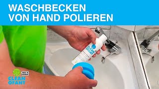 Waschbecken polieren - CLEANOFANT Acrylglas Plexiglas Politur - Wohnwagen Wohnmobil Caravan Haushalt