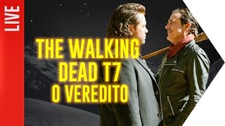 The Walking Dead 7ª Temporada - O Veredito | OmeleTV