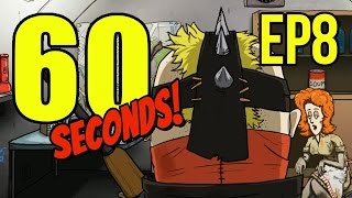60 Seconds - Ep. 8 - WE GOT COMPANY ★ Let's Play 60 Seconds!
