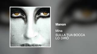 Mina - Manon [Sulla tua bocca lo dirò 2009]