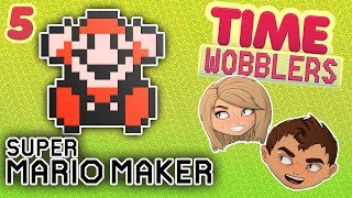 Super Mario Maker #5: Перешагни, а То Не Вырасту! - Time Wobblers