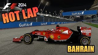 F1 2014 Gameplay PC - Hot Lap - Ferrari F14 T - Sakhir, Bahrain