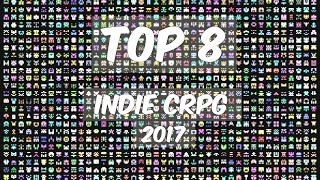 TOP 8 (2017) - Najciekawsze Indie cRPG