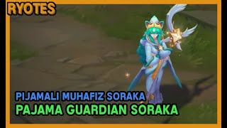 Pijamalı Muhafız Soraka - Kostüm Tanıtımı - League of Legends