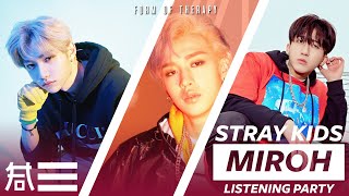 Listening Party: Stray Kids "Clé 1: MIROH" Album Reaction - First Listen