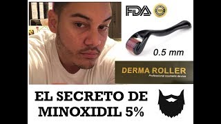 El SCRETO DE MINOXIDIL 5%  2 DERMA ROLLER