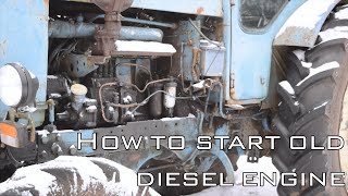 How to start old diesel engine in winter (T-40 AM Tractor) (FullHD)