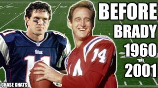 Patriots Quarterbacks BEFORE Tom Brady