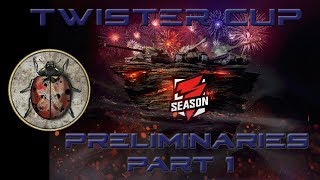 World of Tanks Blitz - Twister Cup Preliminaries part 1
