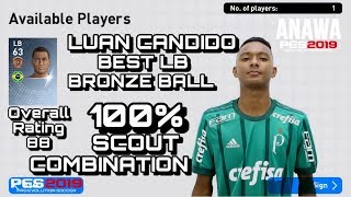 The Best LB Bronze Ball Scout Combination - Overall Rating 88 - PES 2019 MOBILE