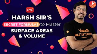 Secret Formulas to Master Surface Areas and Volume | CBSE Class 10 Maths Chapter 13 | NCERT |Vedantu