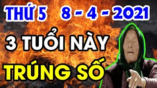 Top 3 Con Giáp May Mắn Nhất Ngày 08/4/2021 NỔ LỘC KÉP. TRÚNG SỐ CỰC LỚN, Đổi Đời TỶ PHÚ