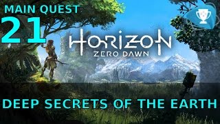 Horizon Zero Dawn - Deep Secrets of the Earth