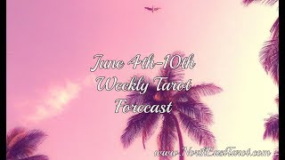 Taurus Weekly Tarot Forecast June 4th-10th