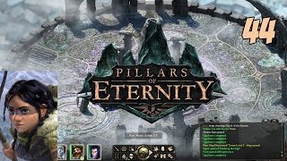 Let's Play Pillars of Eternity Gameplay Part 44 - Lady Webb - Pillars of Eternity Gameplay