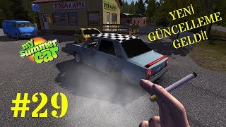 ? My Summer Car #29 | Yeni Araba ve Sigara Geldi! | Türkçe