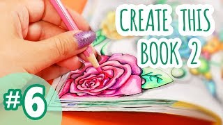 Create This Book 2 | Episode #6