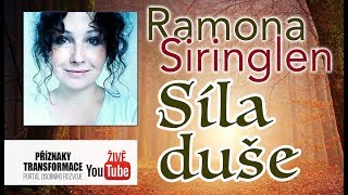 Živě: Ramona Siringlen - Síla duše