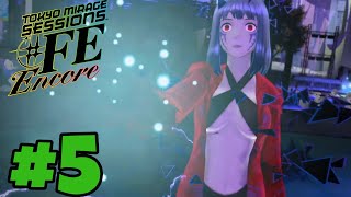 Tokyo Mirage Sessions #FE Encore Let's Play FR#5 Sauvons la Soeur de Tsubasa !