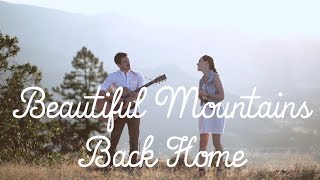 Beautiful Mountains Back Home (Original) | The Hound + The Fox
