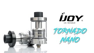 Ijoy Tornado Nano Tank Review