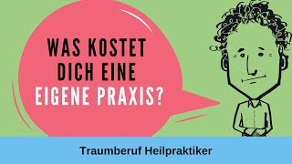 Traumberuf Heilpraktiker Psychotherapie: Was kostet dich die Gründung einer eigenen Praxis?