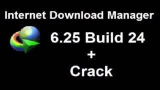 Internet Download Manager 6.25 Build 24 - Easiest Way