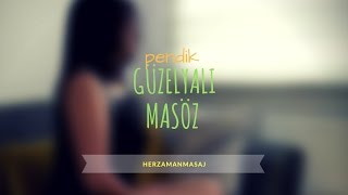 Güzelyalı Masöz Pendik İstanbul