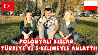 POLONYALI KIZLAR TÜRKİYE'Yİ 3 KELİME İLE ANLATTI?|Furkan Tatilde????