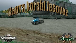 Spin Tires Карта korabl lesovoz