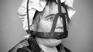 Scold's bridle: instrument of torture and punishment