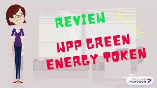 ? WPP ENERGY? - BACKED ASSET GREEN ENERGY TOKEN