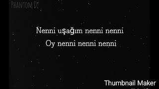 Oğul Ninnisi - Merve Yavuz (Sen Anlat Karadeniz)
şarkı sözleri ~ [Lyrics]