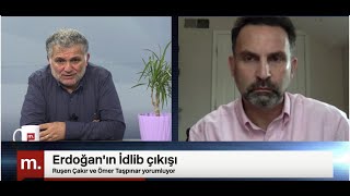 Transatlantik: Erdoğan'ın İdlib çıkışı, Gezi Davası'nda karar