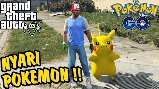 BEGINI RASANYA NYARI POKEMON DI GTA 5 - GTA 5 MOD INDONESIA