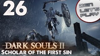 Зеркальный Рыцарь[Dark Souls 2:Scholar of the First Sin]#26
