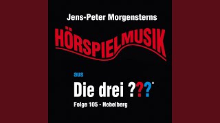 Die drei ??? - Hörspielmusik aus Folge 105 - Der Nebelberg (Teil 3)
