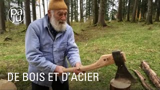Une rencontre de bûcherons et forgerons passionnés: "De bois et d'acier"