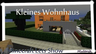 Minecraft - Kleines Wohnhaus / Lets Show + Bauplan