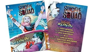«Suicide Squad» Movie Prequel - SUICIDE BLONDE 2016
