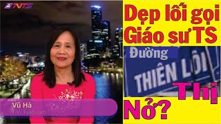 9/12:Nạn sính bằng cấp, gọi Giáo sư hay Tiến sĩ là đủ. Có đường Thiên lôi, nên có Chí Phèo Trạng Lợn
