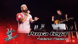 Frederico Madeira - "Rua do Capelão" | Prova Cega | The Voice Portugal