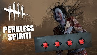 PERKLESS SPIRIT! | Dead By Daylight THE SPIRIT GAMEPLAY