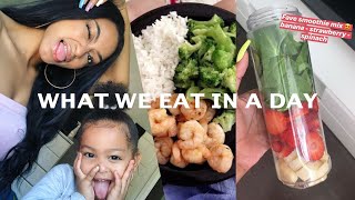 WHAT WE EAT IN A DAY! (MOM & TODDLER MEALS)
