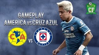 GAMEPLAY - AMERICA VS CRUZ AZUL