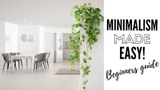 How To Be A Minimalist | Minimalism Tips + Simple Living