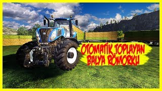 OTOMATİK TOPLAYAN BALYA RÖMORKU !! | FARMİNG SİMULATOR 2019 TÜRKÇE OYNANIŞ