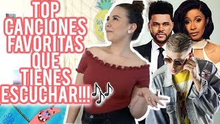 TAG DE MIS CANCIONES FAVORITAS 2018!!! |TatiLove